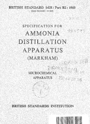 Microchemical analysis - Apparatus for the determination of elements by other than combustion methods - Specification for ammonia distillation apparatus (Markham)