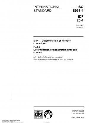 Milk - Determination of nitrogen content - Part 4: Determination of non-protein-nitrogen content