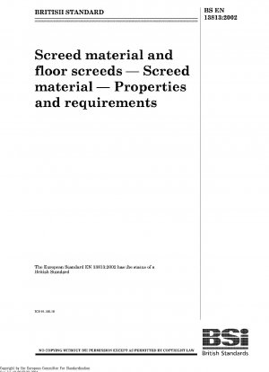 Screed material and floor screeds - Screed material - Properties and requirements