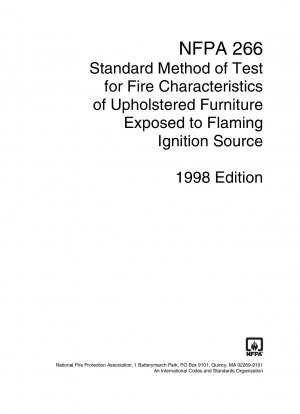 Standard Method of Test for Fire Characteristics of Upholstered Furniture Exposed to Flaming Ignition Source Effective Date: 2/6/1998
