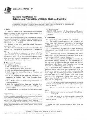 Standard Test Method for Determining Filterability of Middle Distillate Fuel Oils
