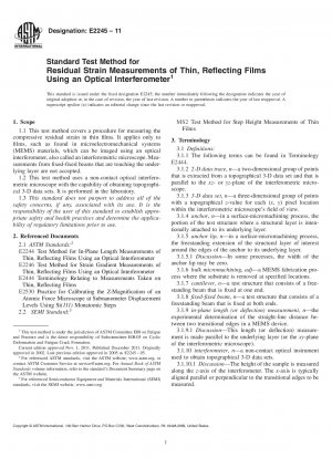 Standard Test Method for Residual Strain Measurements of Thin, Reflecting Films Using an Optical Interferometer