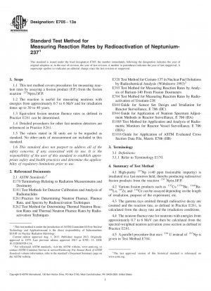 Standard Test Method for  Measuring Reaction Rates by Radioactivation of Neptunium-237