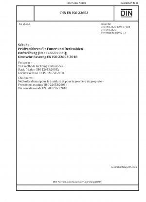 Footwear - Test methods for lining and insocks - Static friction (ISO 22653:2003); German version EN ISO 22653:2018