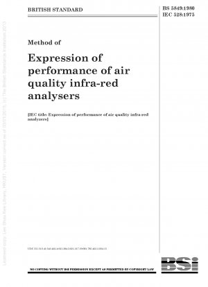 Method of Expression of performance of air quality infra - red analysers [ IEC title : Expression of performance of air quality infra - red analyzers ]