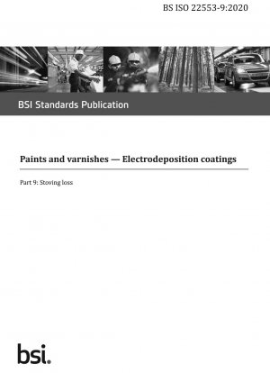Paints and varnishes — Electrodeposition coatings Part 9 : Stoving loss