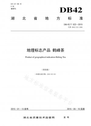 Geographical indication product Hefeng tea