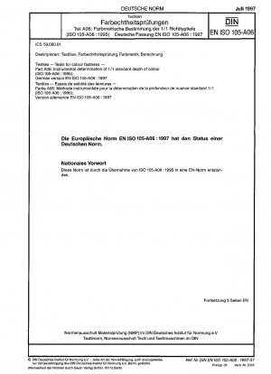 Textiles - Tests for colour fastness - Part A06: Instrumental determination of 1/1 standard depth of colour (ISO 105-A06:1995); German version EN ISO 105-A06:1997