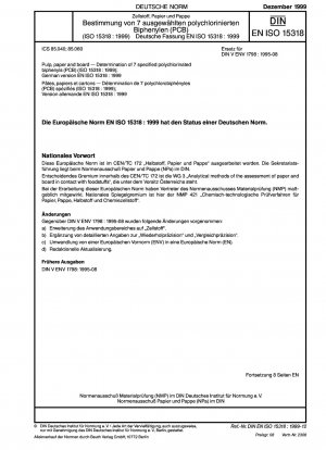 Pulp, paper and board - Determination of 7 specified polychlorinated biphenyls (PCB) (ISO 15318:1999); German version EN ISO 15318:1999