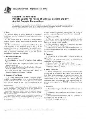 Standard Test Method for Particle Counts Per Pound of Granular Carriers and Dry-Applied Granular Formulations
