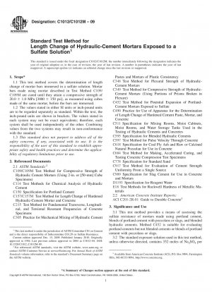 Standard Test Method for Length Change of Hydraulic-Cement Mortars Exposed to a Sulfate Solution