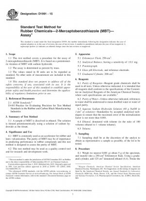 Standard Test Method for  Rubber Chemicals—2-Mercaptobenzothiazole (MBT)—Assay