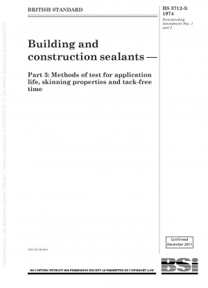 Building and construction sealants — Part 3 : Methods of test for application life, skinning properties and tack - free time