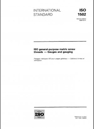 ISO general-purpose metric screw threads - Gauges and gauging