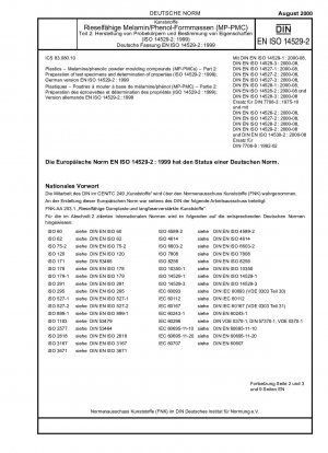 Plastics - Melamine/phenolic powder moulding compounds (MP-PMCs) - Part 2: Preparation of test specimens and determination of properties (ISO 14529-2:1999); German version EN ISO 14529-2:1999