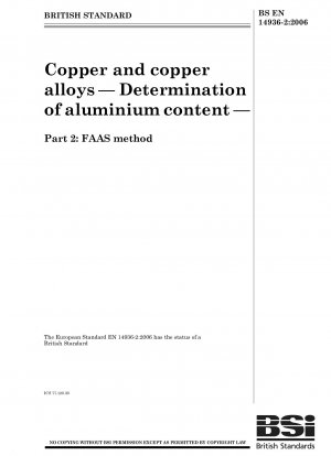 Copper and copper alloys - Determination of aluminium content - FAAS method