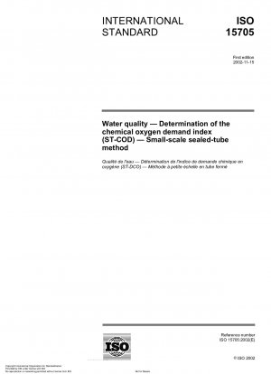 Water quality - Determination of the chemical oxygen demand index (ST-COD) - Small-scale sealed-tube method