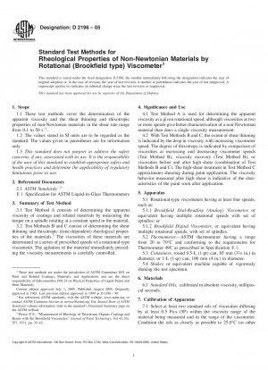 Standard Test Methods for Rheological Properties of Non-Newtonian Materials by Rotational (Brookfield type) Viscometer