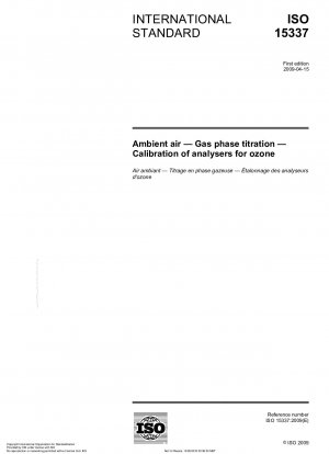 Ambient air - Gas phase titration - Calibration of analysers for ozone
