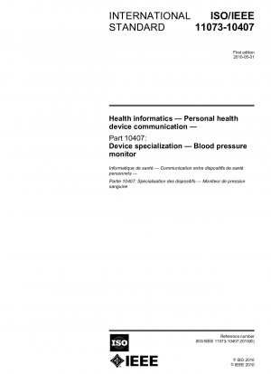 Health informatics - Personal health device communication - Part 10407: Device specialization - Blood pressure monitor