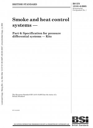 Smoke and heat control systems - Specification for pressure differential systems - Kits