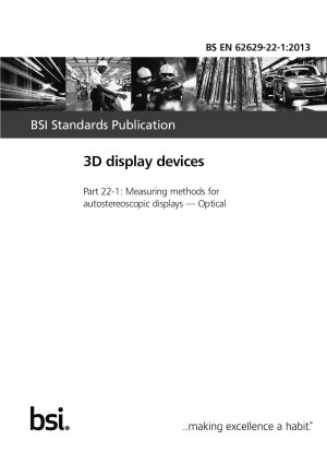 3D display devices. Measuring methods for autostereoscopic displays. Optical