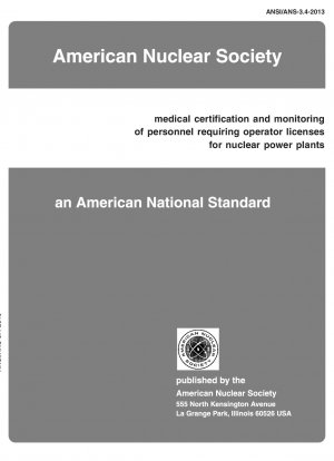 Medical Certification and Monitoring of Personnel Requiring Operator Licenses for Nuclear Power Plants