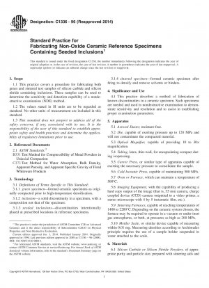 Standard Practice for  Fabricating Non-Oxide Ceramic Reference Specimens Containing   Seeded Inclusions