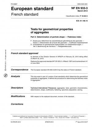 Tests for geometrical properties of aggregates - Part 3 : determination of particle shape - Flakiness index