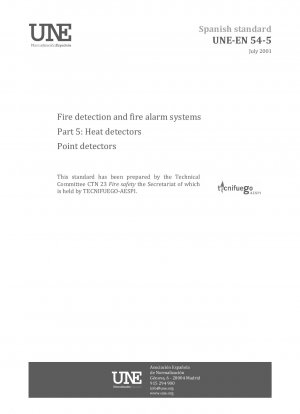 Fire detection and fire alarm systems - Part 5: Heat detectors - Point detectors