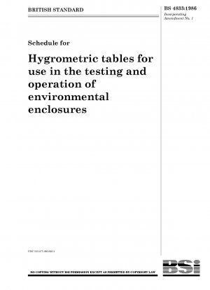 Schedule for Hygrometric tables for use in the testing and operation of environmental enclosures