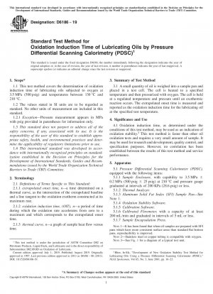 Standard Test Method for Oxidation Induction Time of Lubricating Oils by Pressure Differential Scanning Calorimetry (PDSC)