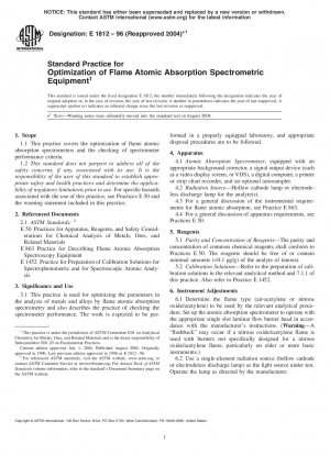 Standard Practice for Optimization of Flame Atomic Absorption Spectrometric Equipment (Withdrawn 2004)