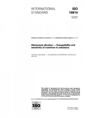 Mechanical vibration - Susceptibility and sensitivity of machines to unbalance