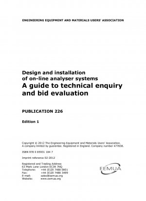 Design and installation of on-line analyser systems A guide to technical enquiry and bid evaluation (Edition 1)