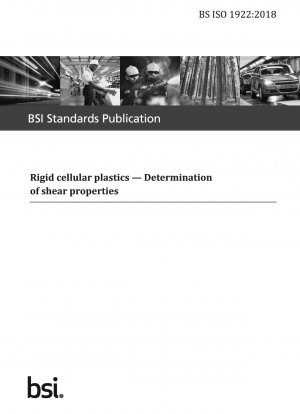  Rigid cellular plastics. Determination of shear properties