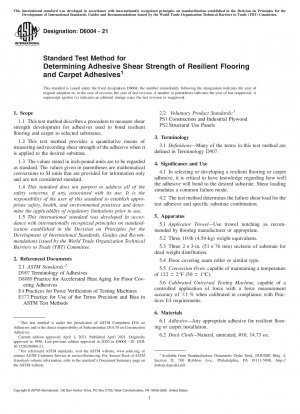 Standard Test Method for  Determining Adhesive Shear Strength of Resilient Flooring and  Carpet Adhesives