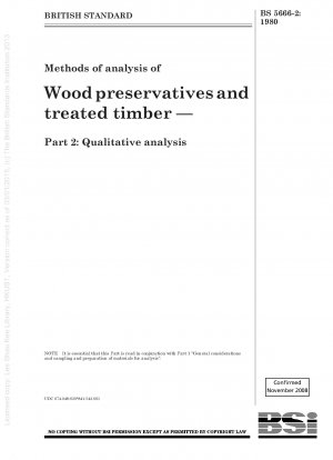 Methods of analysis of Wood preservatives and treated timber — Part 2 : Qualitative analysis