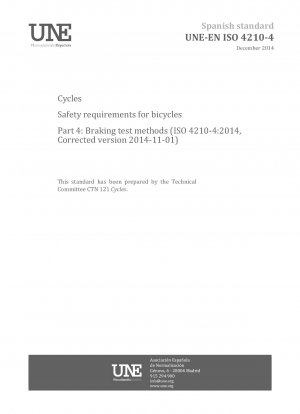 Cycles - Safety requirements for bicycles - Part 4: Braking test methods (ISO 4210-4:2014, Corrected version 2014-11-01)