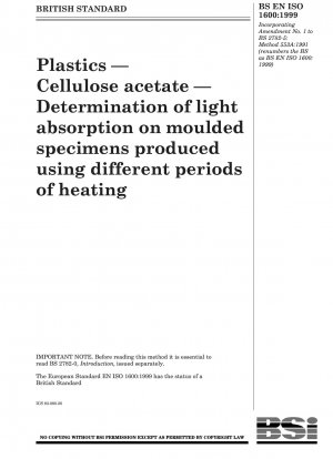 Plastics - Cellulose acetate - Determination of light absorption of moulded specimens produced using different periods of heating