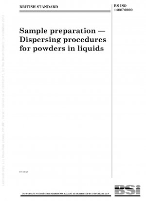 Sample preparation - Dispersing procedures for powders in liquids