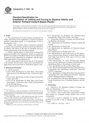 Standard Specification for Installation of Lathing and Furring to Receive Interior and Exterior Portland Cement-Based Plaster