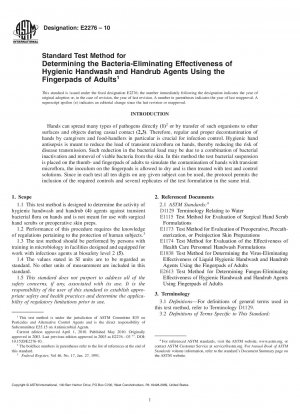 Standard Test Method for Determining the Bacteria-Eliminating Effectiveness of Hygienic Handwash and Handrub Agents Using the Fingerpads of Adults