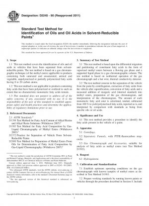 Standard Test Method for Identification of Oils and Oil Acids in Solvent-Reducible Paints
