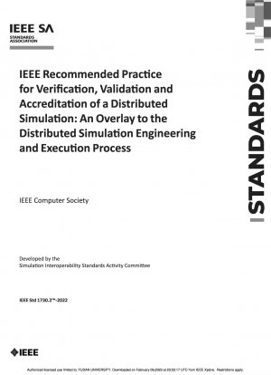 IEEE Recommended Practice for Verification, Validation and Acceptance/Accreditation of a Distributed Simulation: An Overlay to the Distributed Simulation Engineering and Execution Process