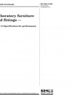 Laboratory furniture and fittings — Part 2 : Specification for performance