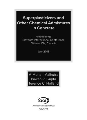 Eleventh International Conference on Superplasticizers and Other Chemical Admixtures in Concrete