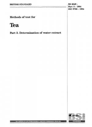 Methods of test for tea. Determination of water extract