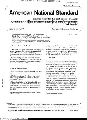 Common Name for the Pest Control Chemical 4,4-Dimethyl-5- ((((methylamino) carbonyl)oxy)imino) pentanenitrile "Nitrilacarb"