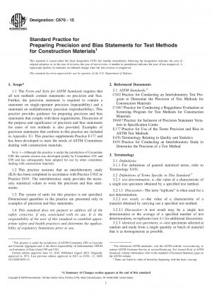 Standard Practice for  Preparing Precision and Bias Statements for Test Methods for  Construction Materials